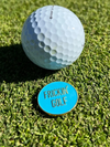 FRICKIN' GOLF BALL MARKER