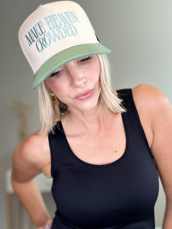 MAKE HEAVEN CROWDED TRUCKER HAT - SAGE